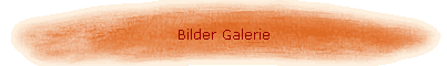 Bilder Galerie