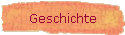 Geschichte