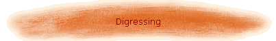 Digressing